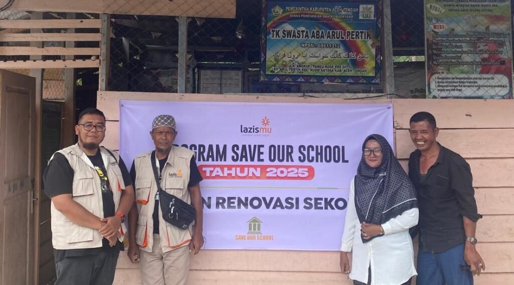 Pimpinan Pusat Lazismu Lakukan Renovasi TK ABA Arul Pertik Melalui Program Save Our School
