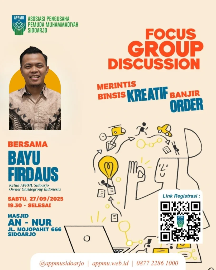 APPMU Sidoarjo Gelar Forum Group Discussion: Pemuda Kreatif, Bisnis Inovatif Banjir Order