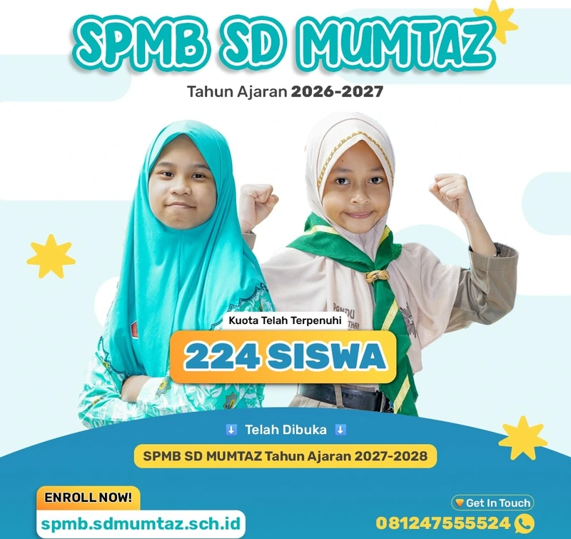 SPMB SD Mumtaz 2026/2027 Tutup Pagu, Buktikan Kepercayaan Masyarakat yang Tinggi