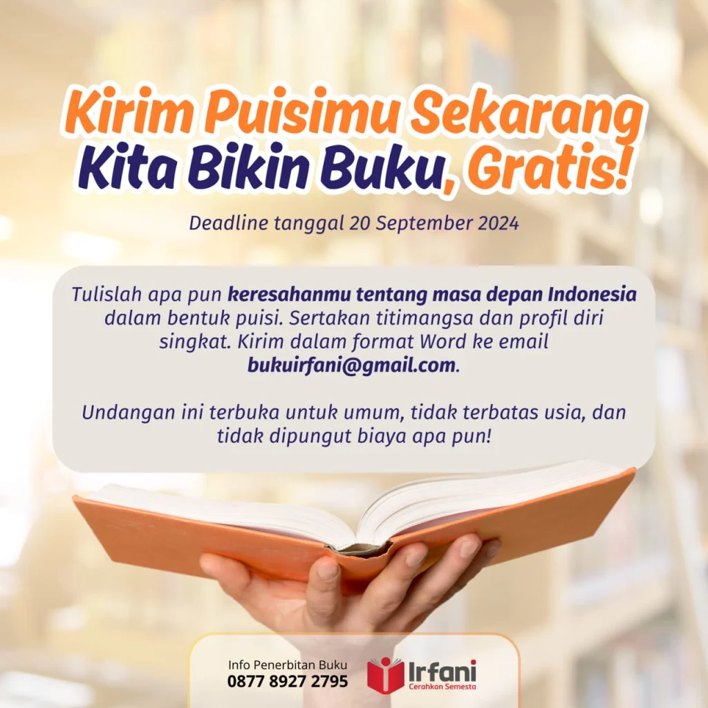 Jelang Bulan Bahasa 2024, Penerbit Irfani Undang Penulis Terbitkan Buku tentang Masa Depan Indonesia