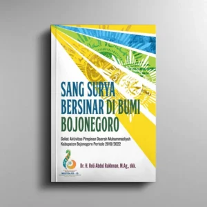 Muhammadiyah Bojonegoro Terbitkan Buku Sejarah Perjuangan AUM