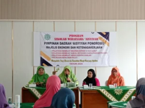 Program Sekolah Wirausaha ‘Aisyiyah PDA Ponorogo Dorong Kemandirian Ekonomi Perempuan