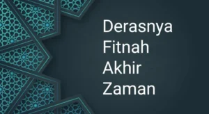 Hati-Hati terhadap Fitnah Akhir Zaman