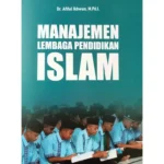 Panduan Mengelola Pendidikan Islam