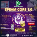 Jangan Lewatkan! SPEAM Adakan Lomba News Reading dan Voice Over Berhadiah Puluhan Juta Rupiah