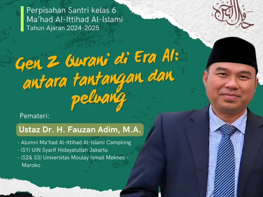 Perpisahan Santri Ma’had Al-Ittihad Al-Islami: Gen Z Qurani di Era AI