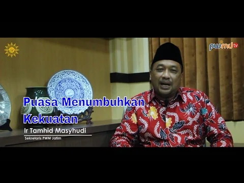 Puasa Menumbuhkan Potensi dan Kekuatan Diri