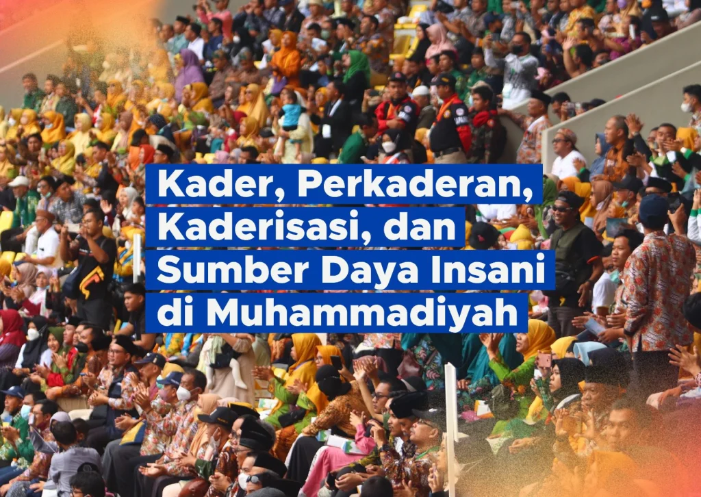 Pentingnya Revitalisasi Kader Muhammadiyah