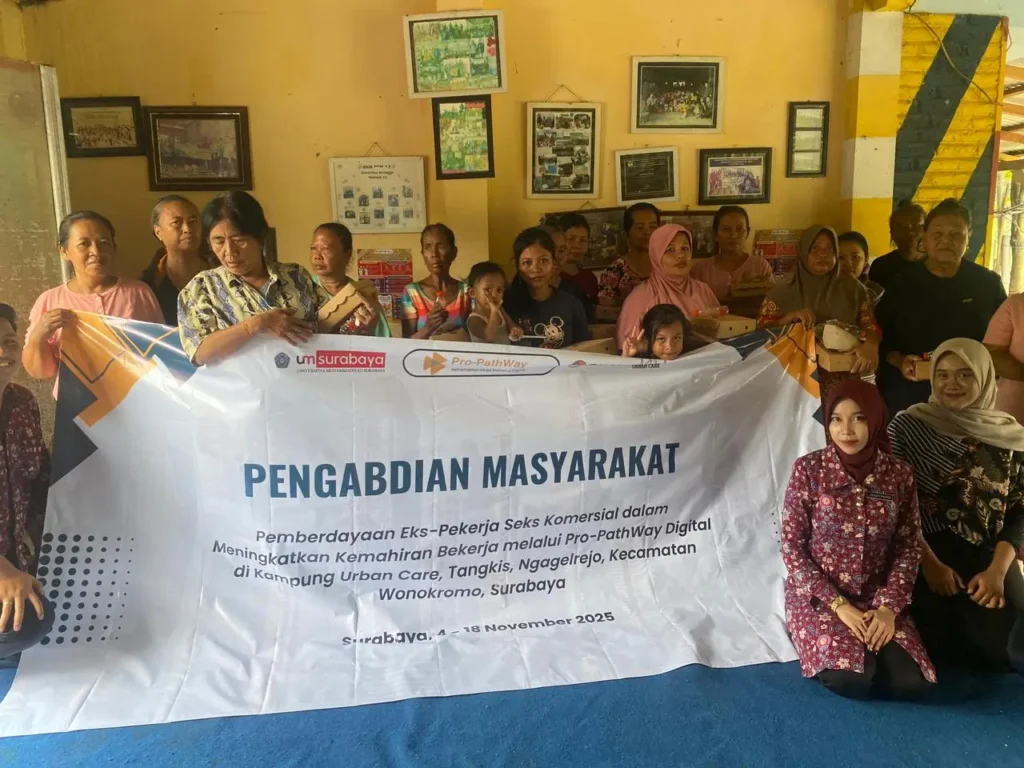 UM Surabaya Berdayakan Eks PSK melalui Program Pro-PathWay Digital