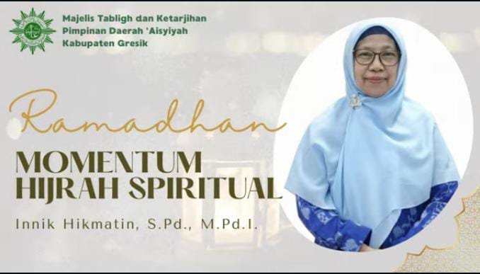 Ramadan sebagai Momentum Hijrah Spiritual