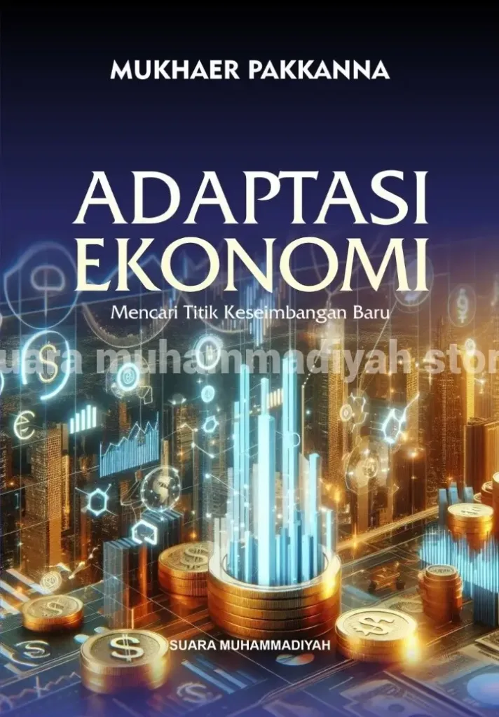 Perubahan Arus Ekonomi Tak Terhindarkan