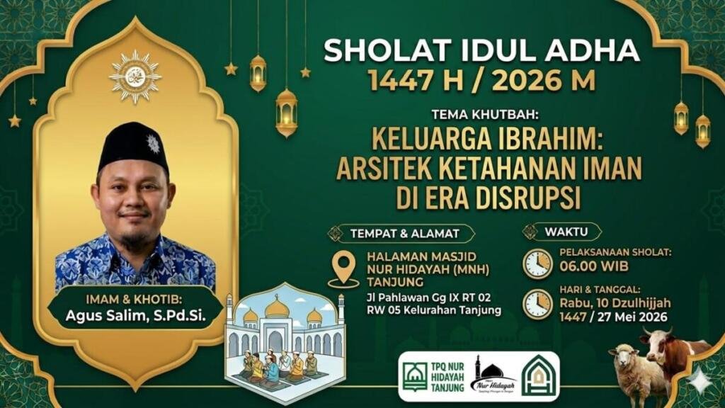 Khutbah iduladha 1447 H: Keluarga Ibrahim dan Ketahanan Iman di Era Disrupsi