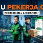 Menimbang Keadilan Sosiologis dalam RUU Pekerja Gig