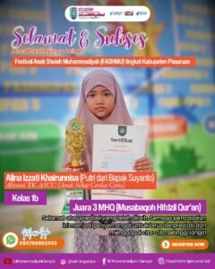 Siswi Kelas 1 SD Muhammadiyah 1 Gempol Raih Juara 3 MHQ Fashmu Kabupaten Pasuruan