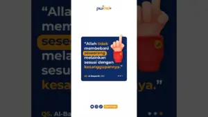 Allah sangat tau kesanggupan hamba-hambanya