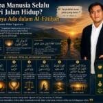 Mengapa Manusia Selalu Mencari Jalan Hidup? Jawabannya Ada dalam Al-Fatihah