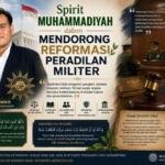 Reformasi Peradilan Militer dalam Perspektif Muhammadiyah dan Islam Berkemajuan