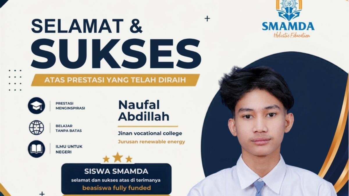 Alumni Smamda Boarding Tembus Kampus di China dengan Beasiswa Fully Funded