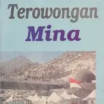 Pak Nur Tidak Menulis Lagi (3): Dari Tragedi Mina, Sebuah Rumah Terbangun