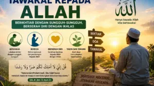 Tawakal kepada Allah Bukan Berdiam Diri, Ini Cara yang Benar