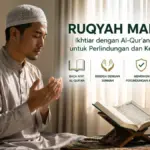 Ruqyah Mandiri: Cara Nabi Memohon Perlindungan dan Kesembuhan