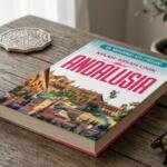 Aneka Pelajaran Istimewa dari Andalusia