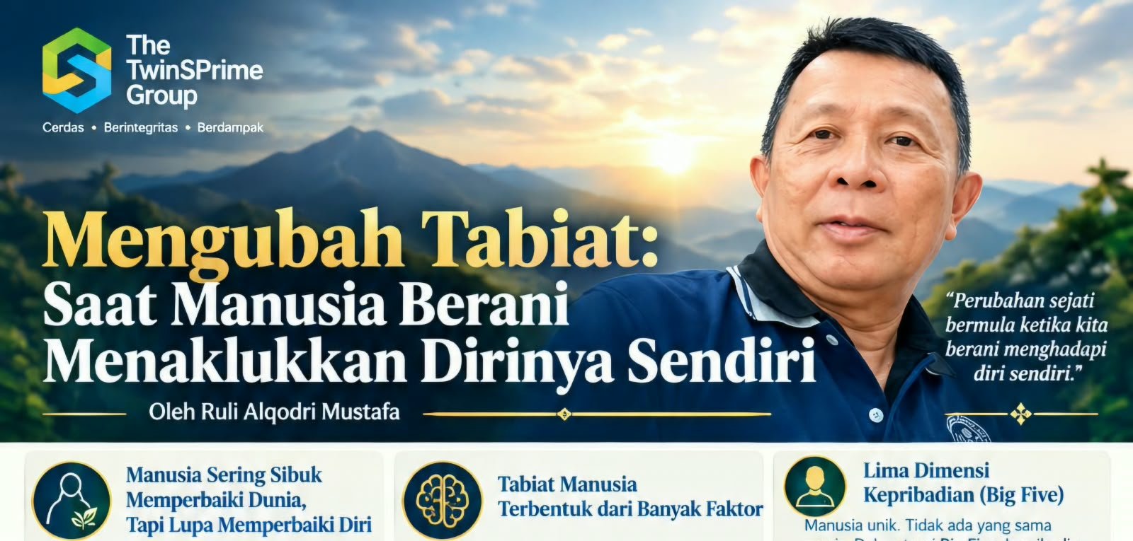 Mengubah Tabiat: Saat Manusia Berani Menaklukkan Dirinya Sendiri