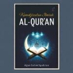 Telah Terbit, Buku Kemukjizatan Ilmiah Al-Qur’an Karya Agus Salim Syukran